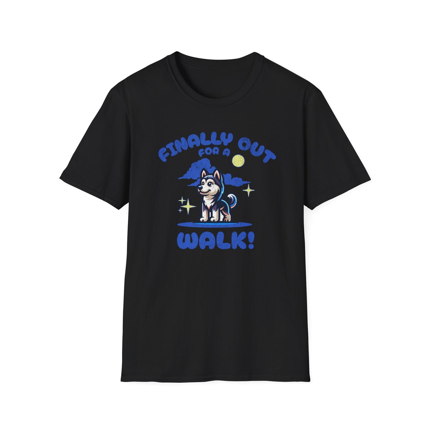 Finally Out For A Walk! T-Shirt