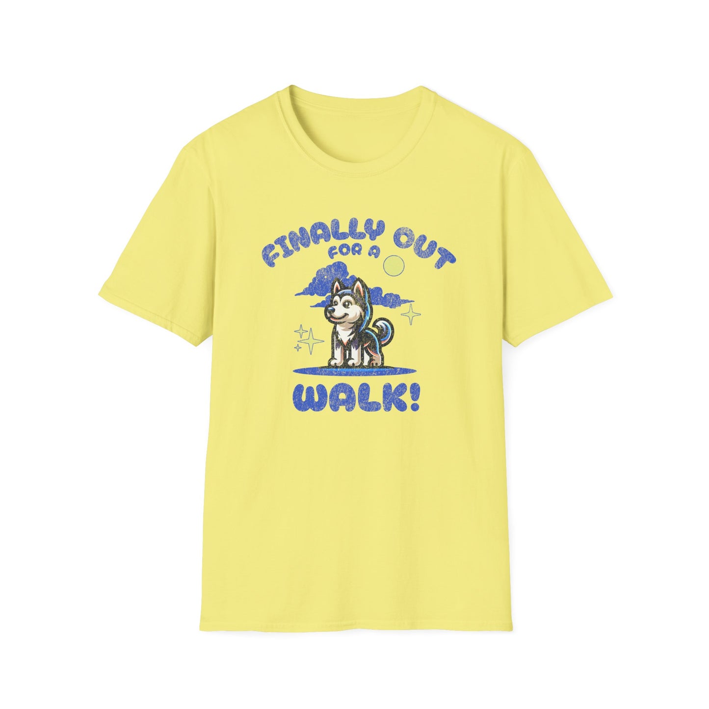 Finally Out For A Walk! T-Shirt