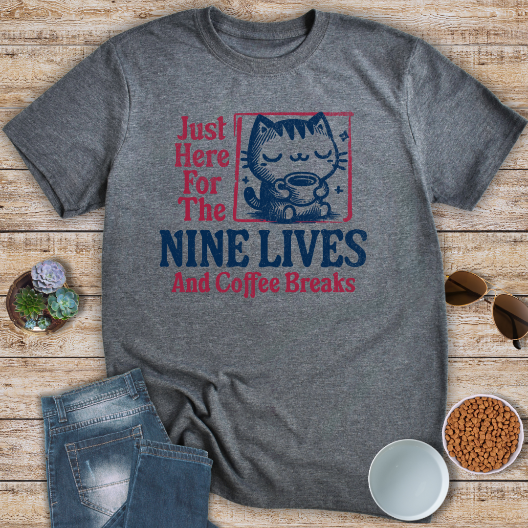 Nine Lives and Coffee Breaks T-Shirt
