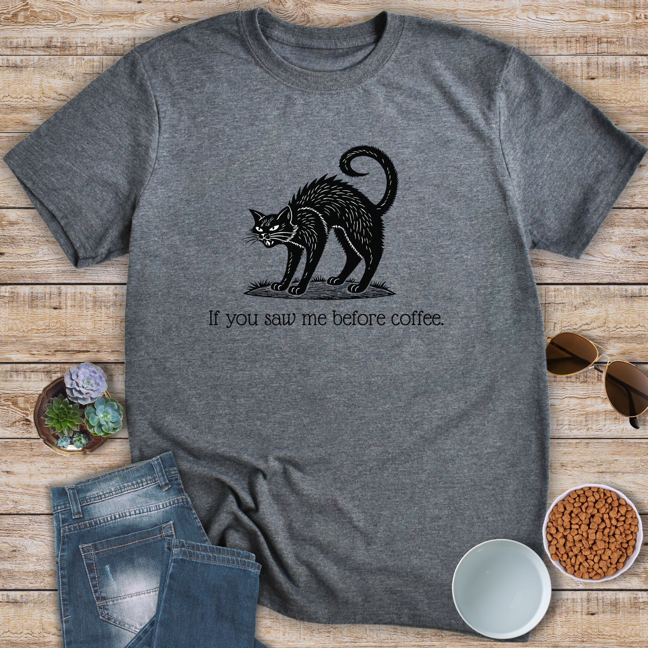 If You Saw Me Before Coffee T-Shirt