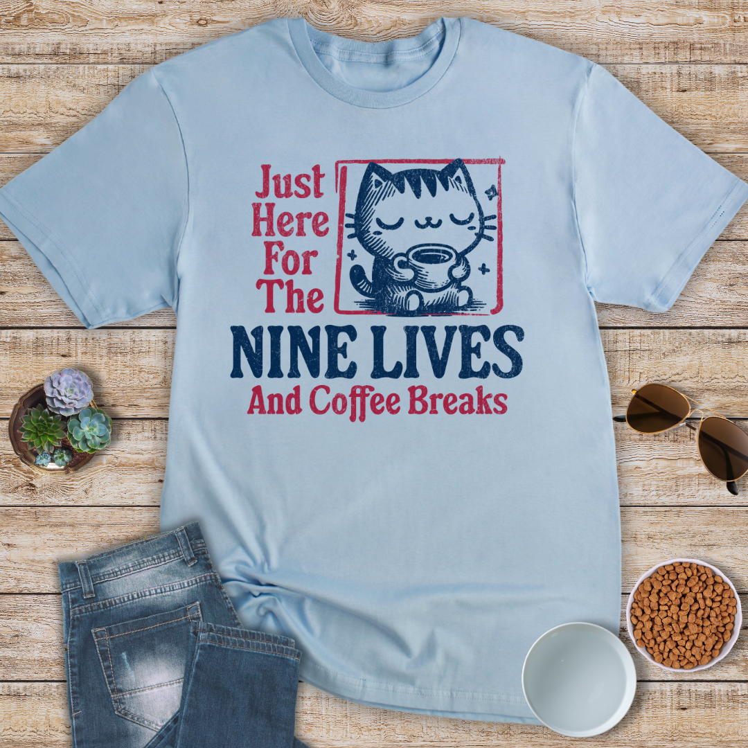 Nine Lives and Coffee Breaks T-Shirt