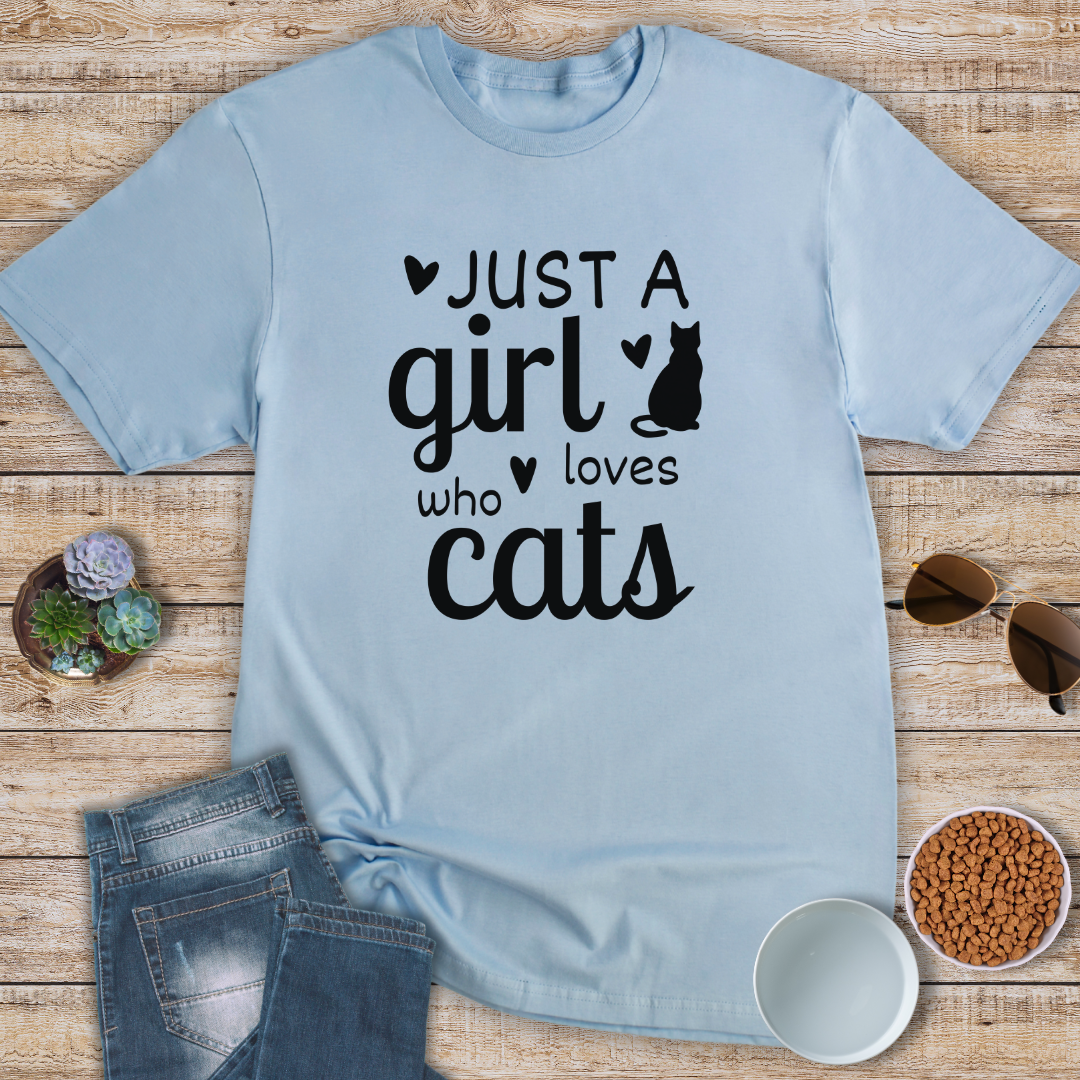 Just A Girl Who Loves Cats T-Shirt