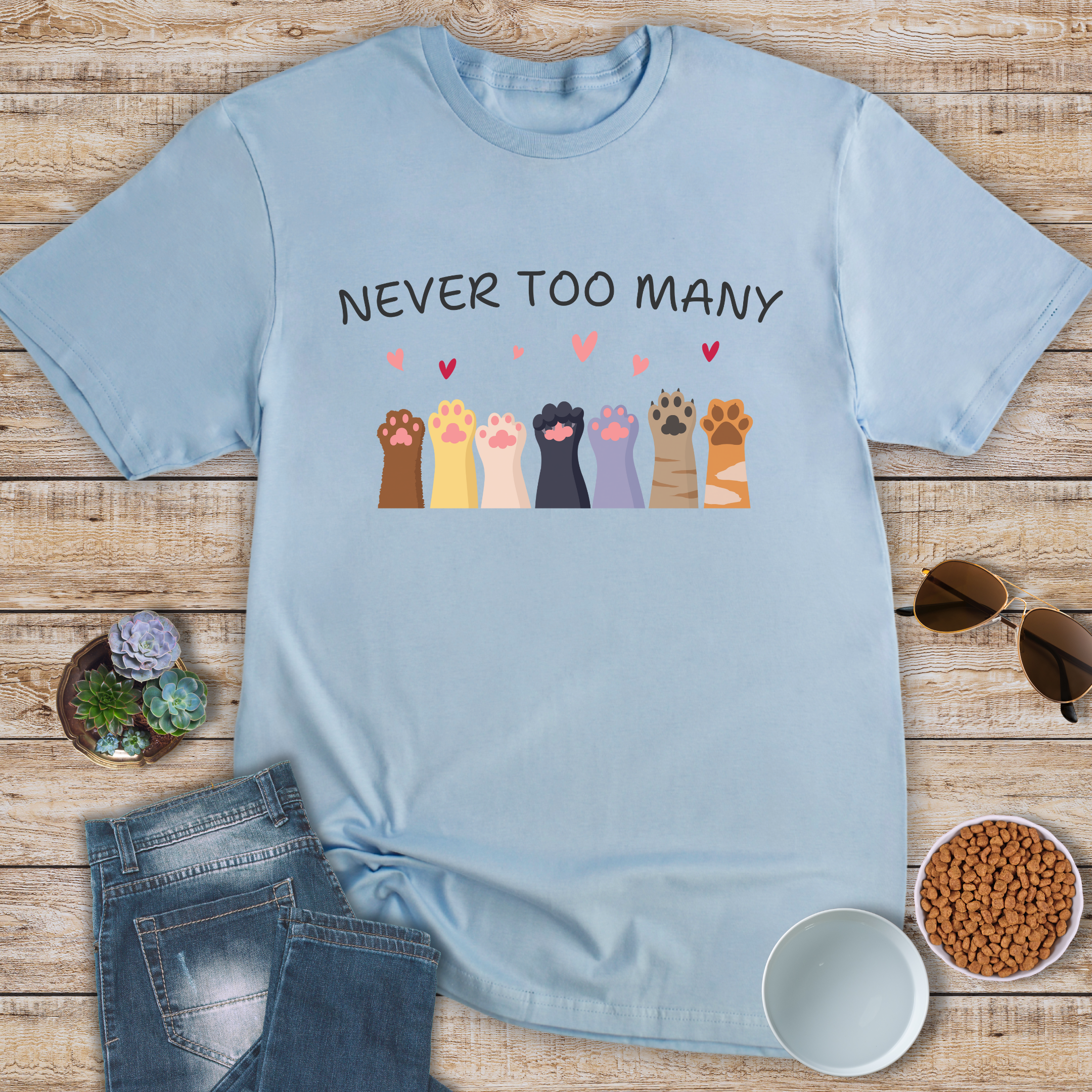 Never Too Many T-Shirt