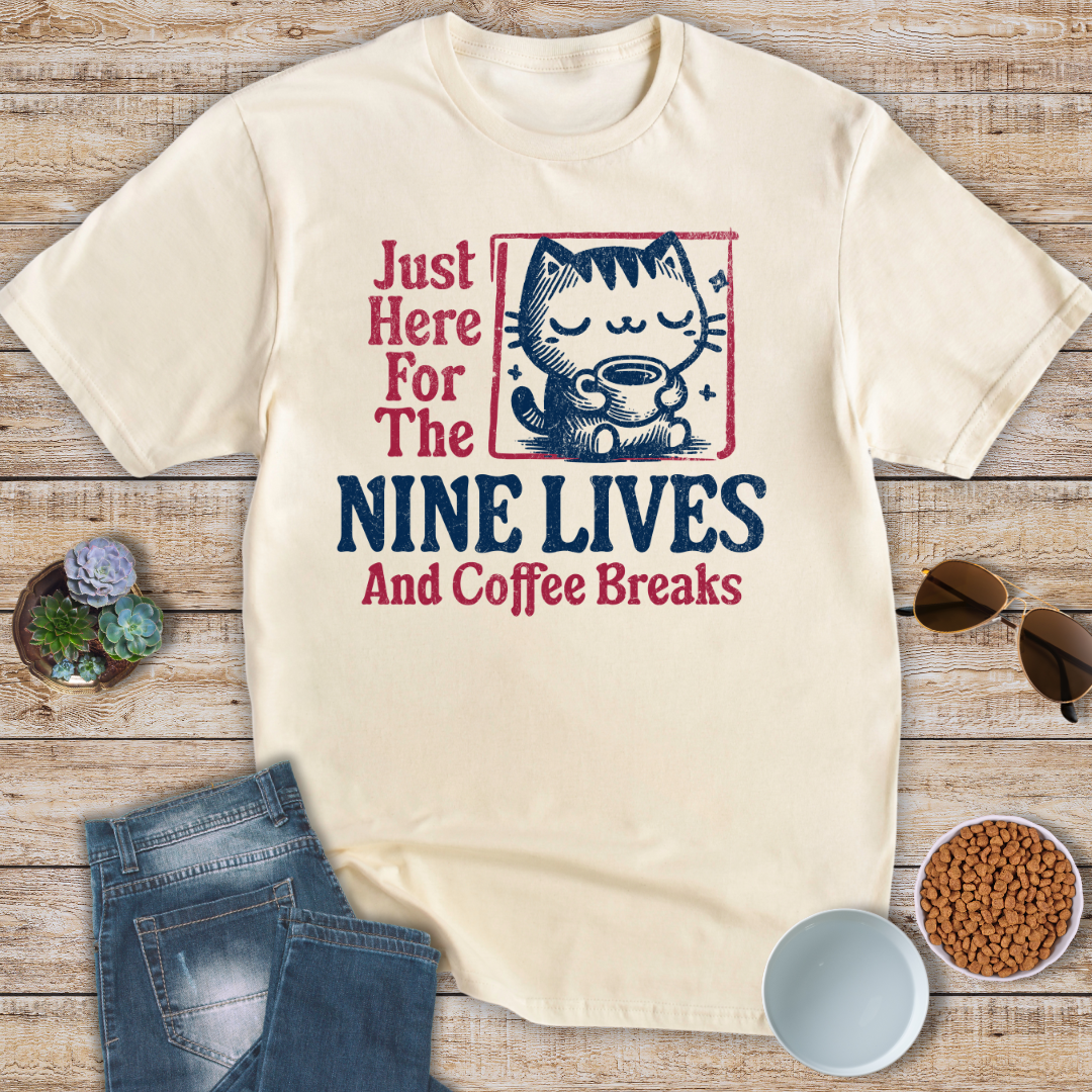 Nine Lives and Coffee Breaks T-Shirt