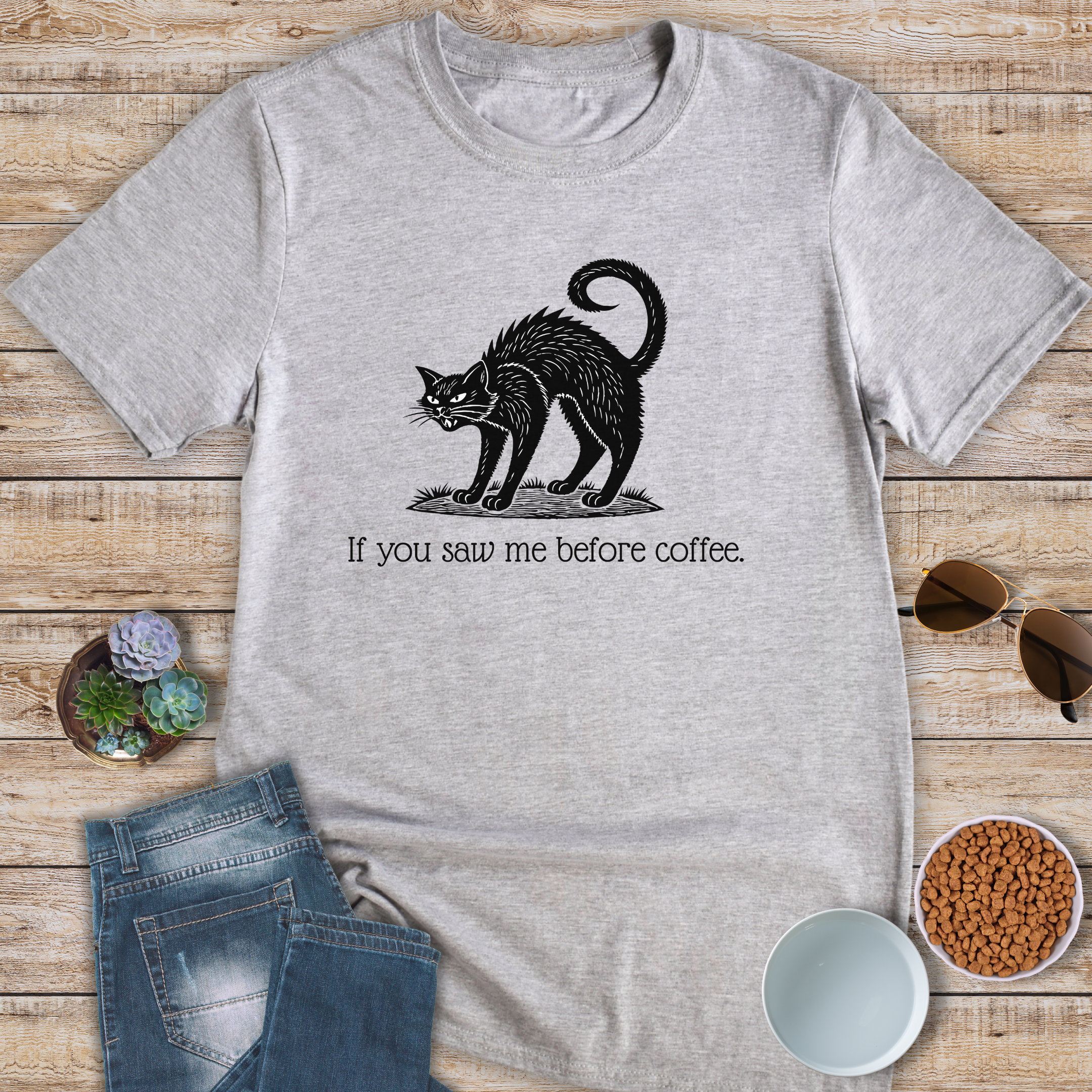 If You Saw Me Before Coffee T-Shirt